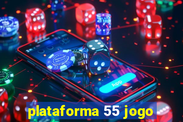 plataforma 55 jogo